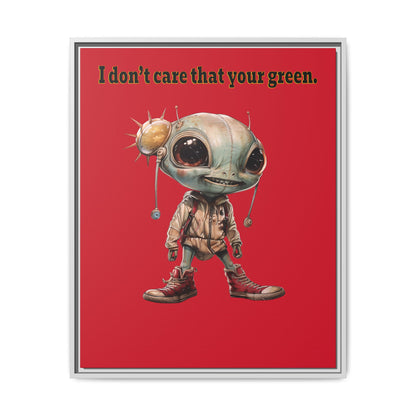 I don't care that your green - framed canvas art (dark red)