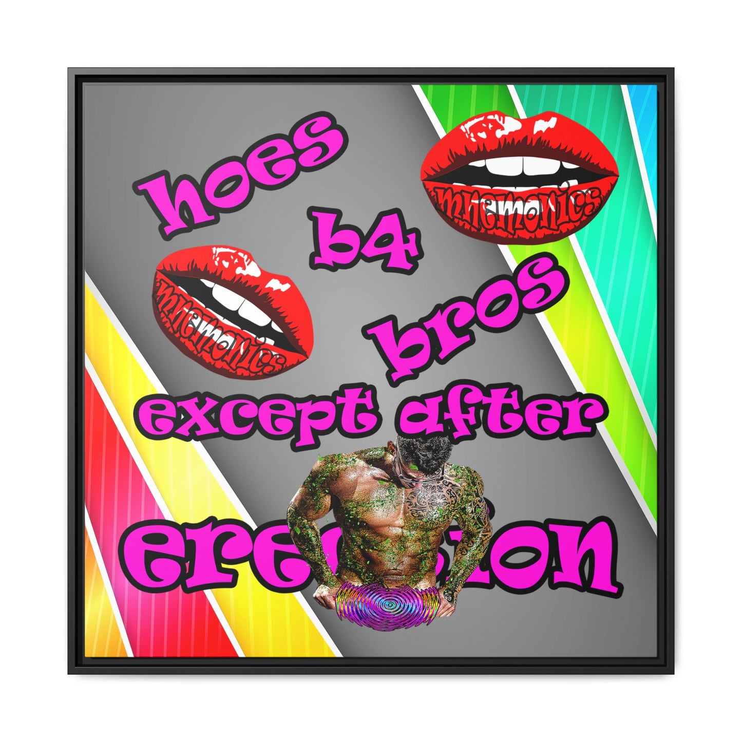 hoes b4 bros - framed canvas art (rainbow split)