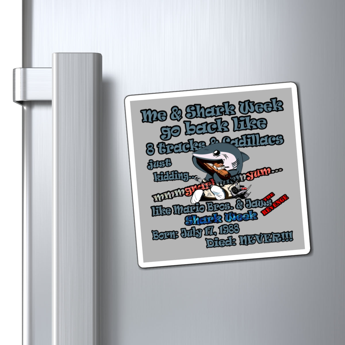 shark week - Magnets - (light grey)