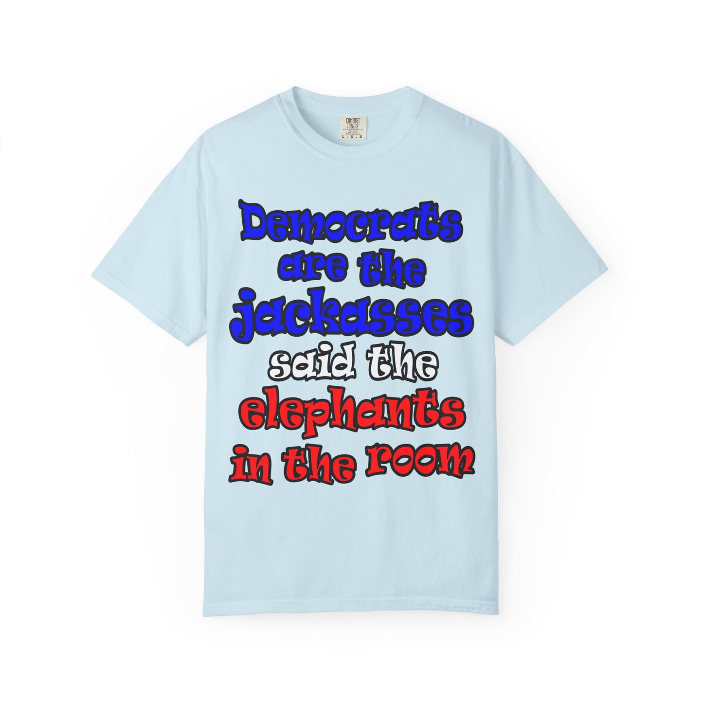 donkeys and elephants - Unisex Garment-Dyed T-shirt