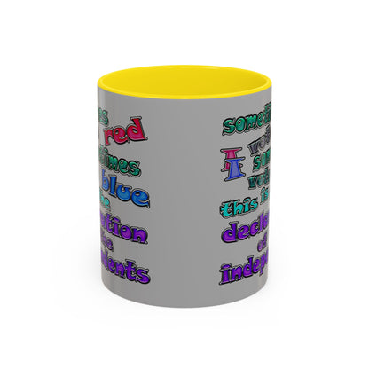 declaration of the independents - Accent Mug (light grey)