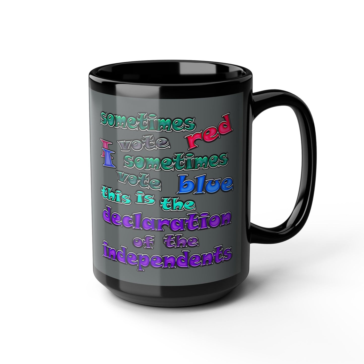 declaration of the independents - Black Mug (dark grey)