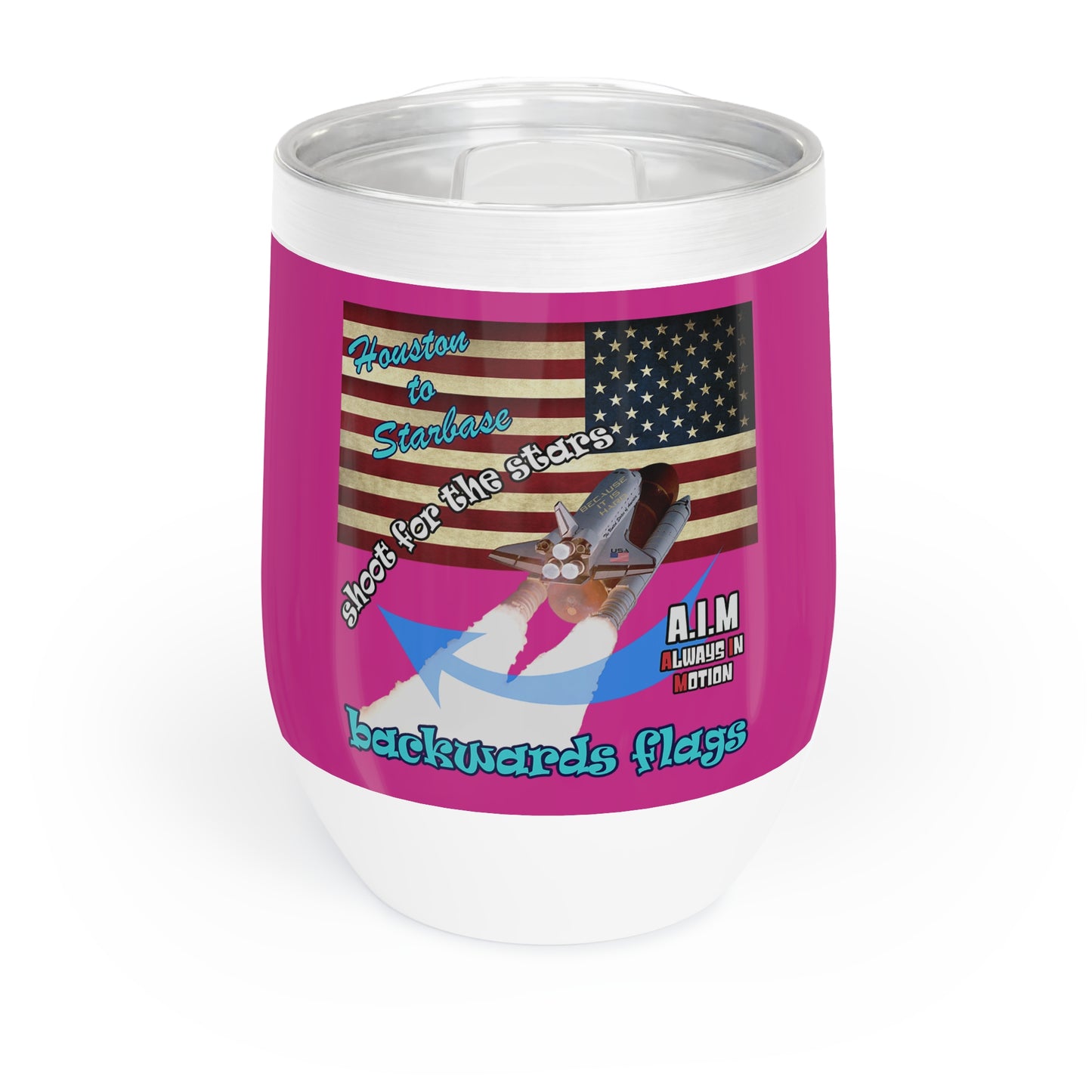 shoot for the stars - Chill Wine Tumbler (pink)