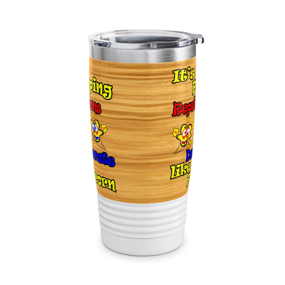 popping like popcorn - Ringneck Tumbler, 20oz (butterscotch wood finish)
