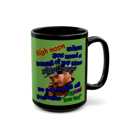 high noon - Black Mug (green)