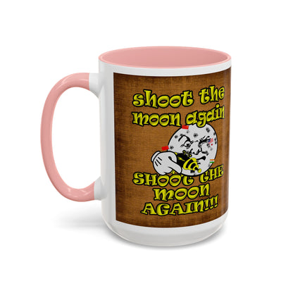 shoot the moon again - Accent Mug (brown papyrus)