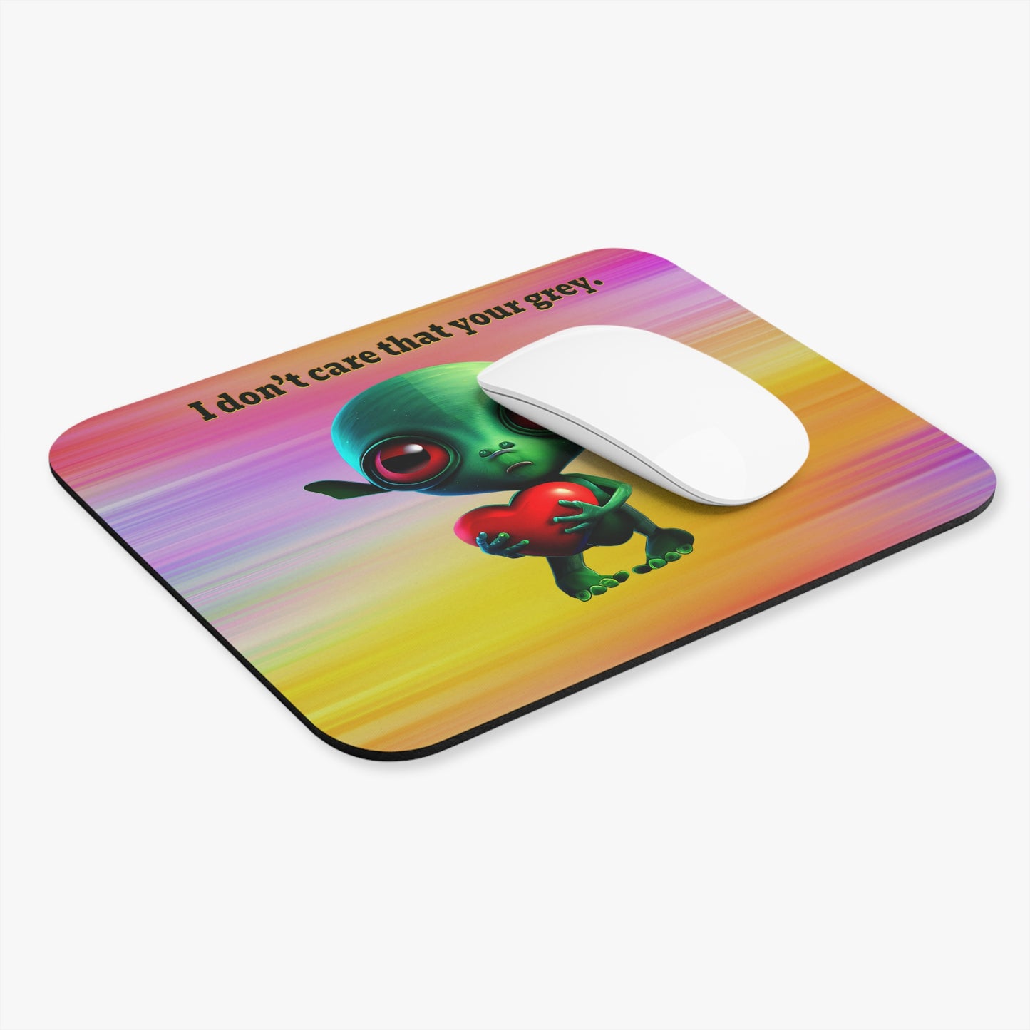 I don't care that your grey - Mouse Pad (Rectangle) (color blur)