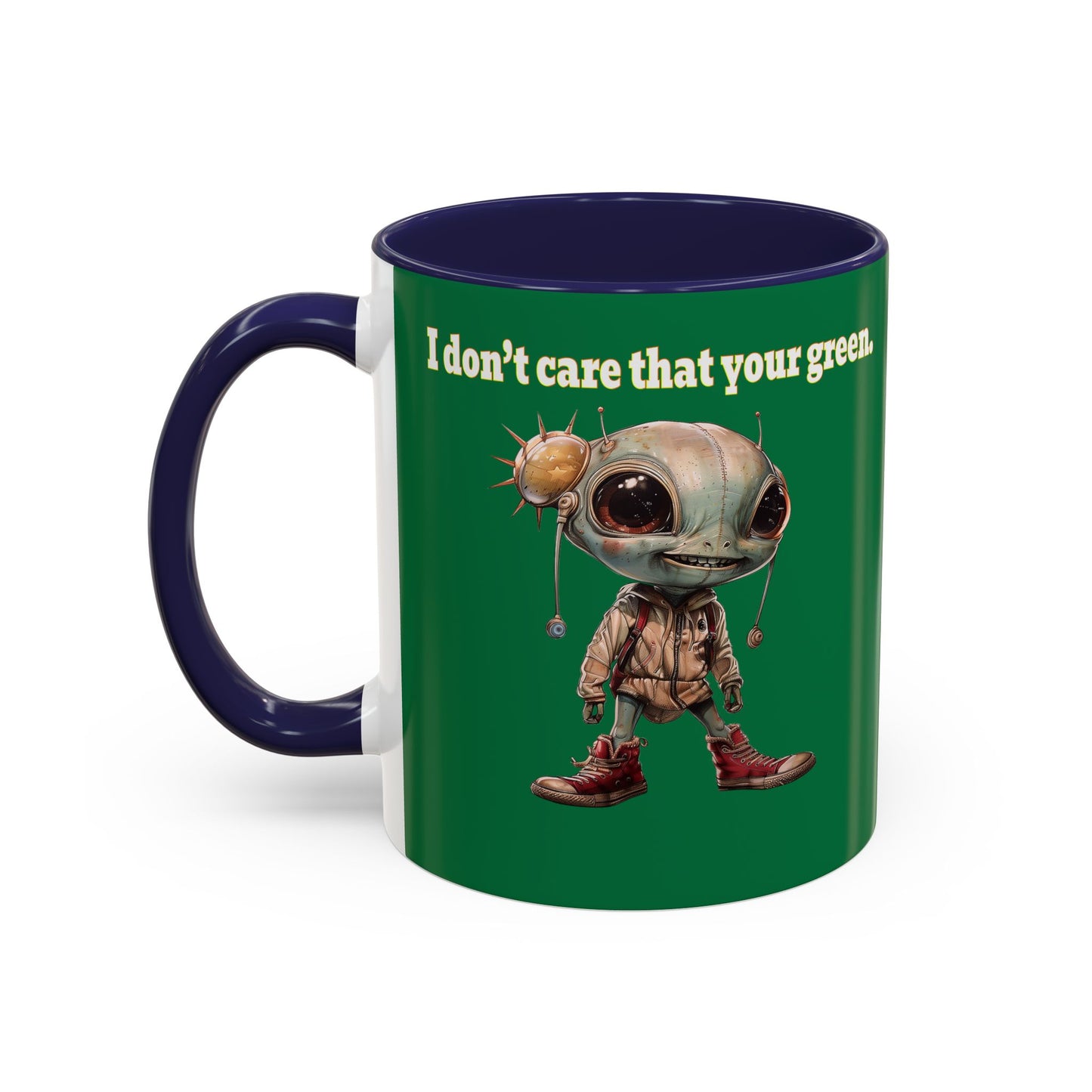 I don't care that your grey - Accent Mug (dark green)