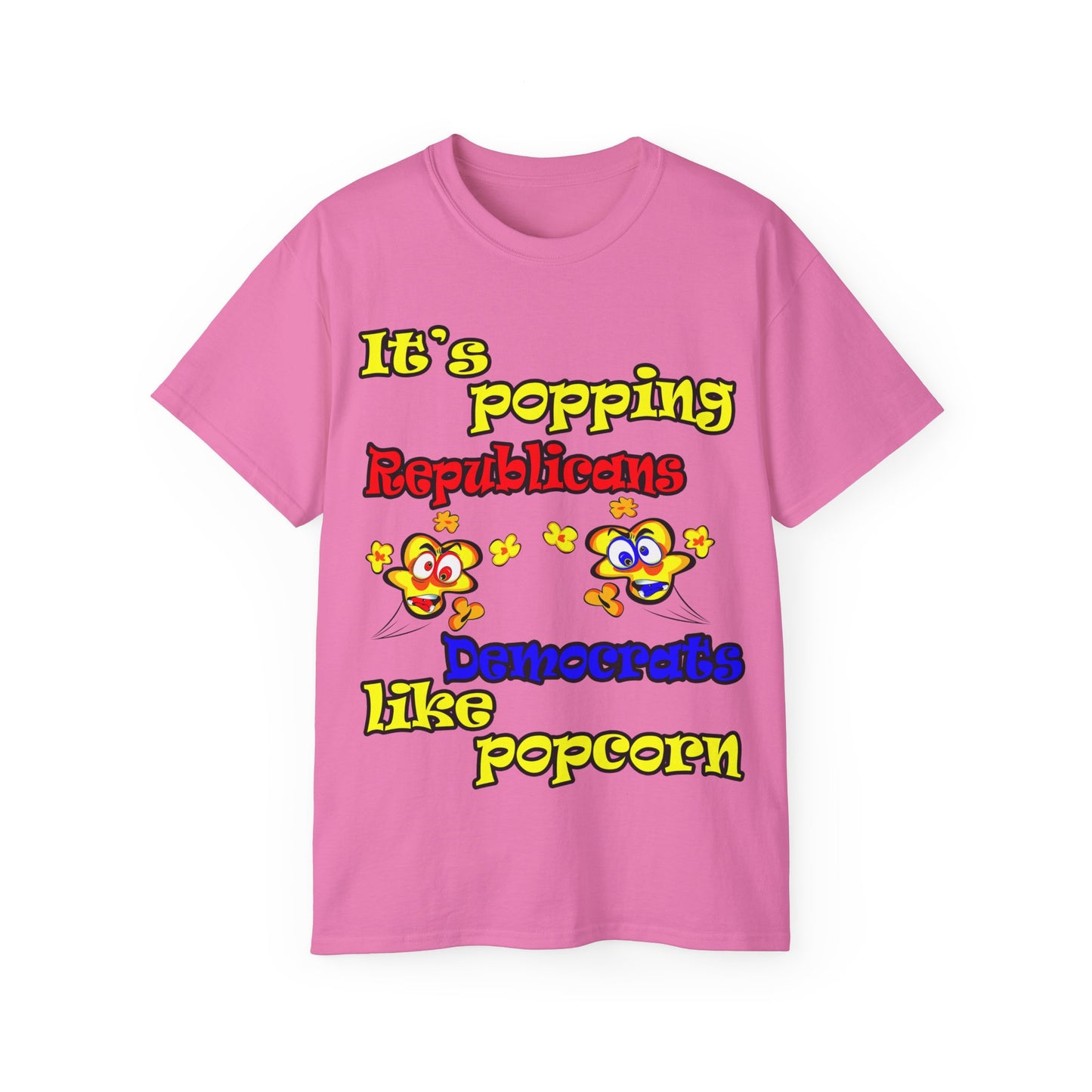 popping like popcorn - Unisex Ultra Cotton Tee