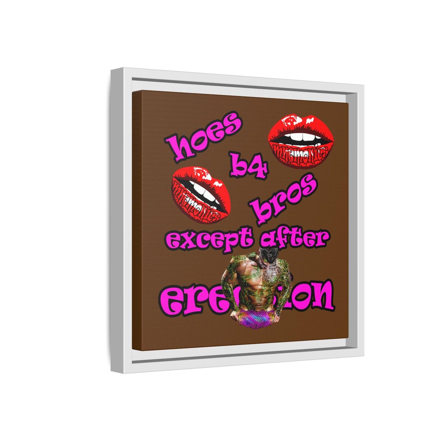 hoes b4 bros - framed canvas art (brown)