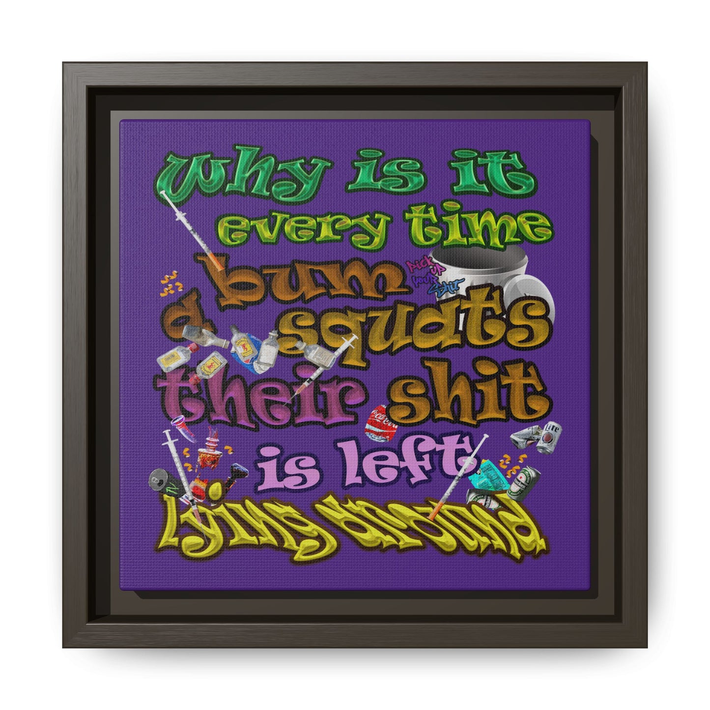 the bum's shit - framed canvas art (purple)