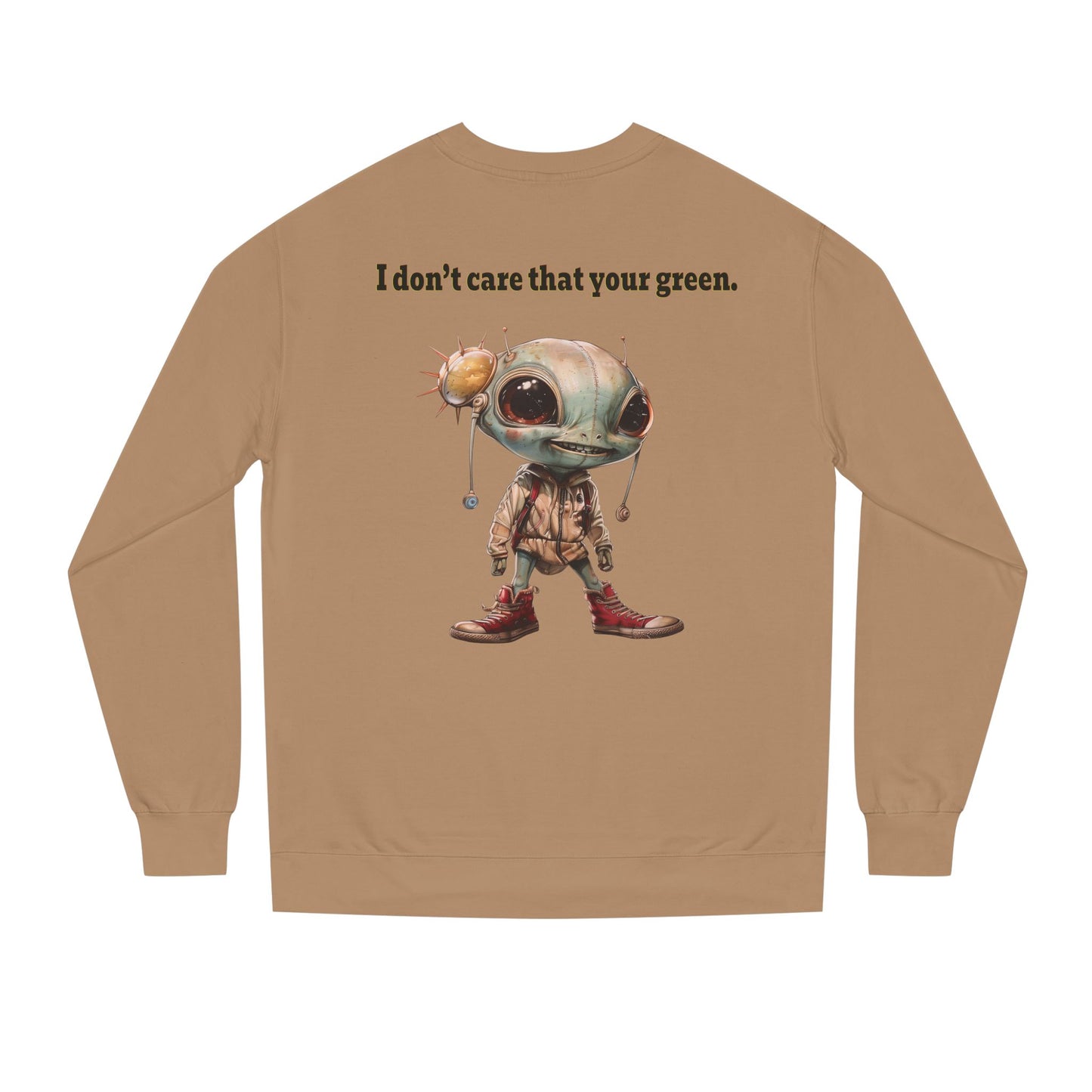 I don't care that your grey - Unisex Crew Neck Sweatshirt