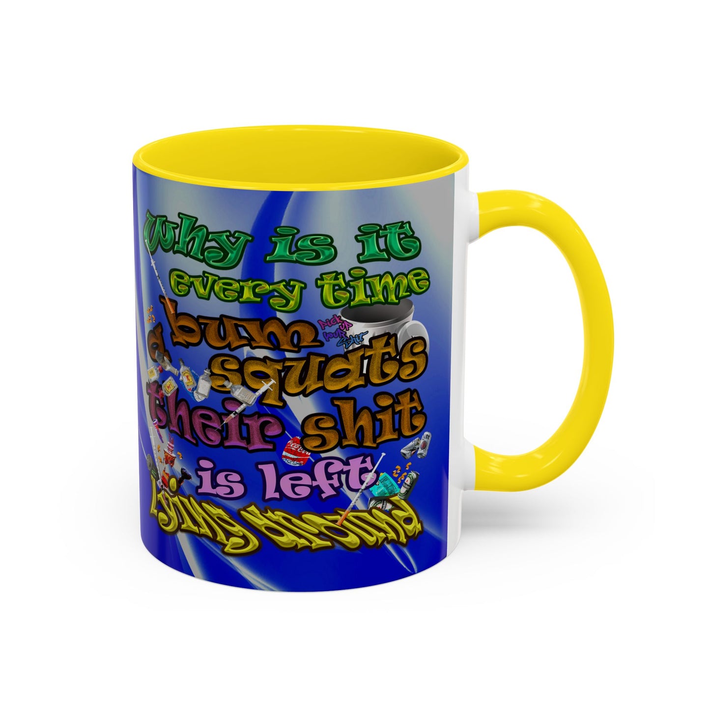 the bum's shit - Accent Mug (blue-white wave)