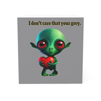 I don't care that your grey - note cube (grey)