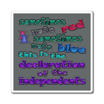 declaration of the independents - Magnets - (dark grey)