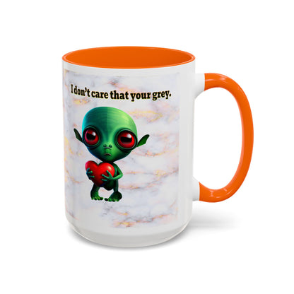 I don't care that your grey - Accent Mug (white marble)
