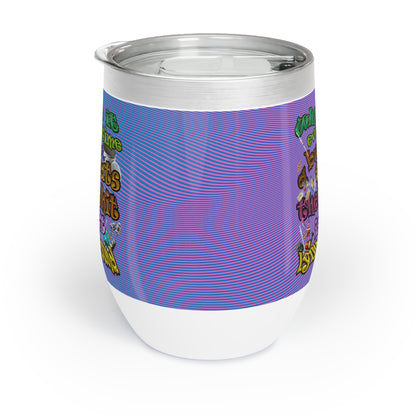 the bum's shit - Chill Wine Tumbler (light blue-purple wave)