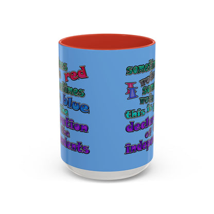 declaration of the independents - Accent Mug (light blue)