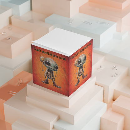 I don't care that your green - note cube (burnt orange)