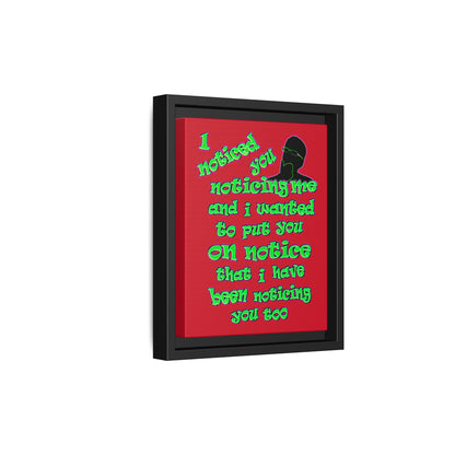 noticed you noticing - framed canvas art (dark red)