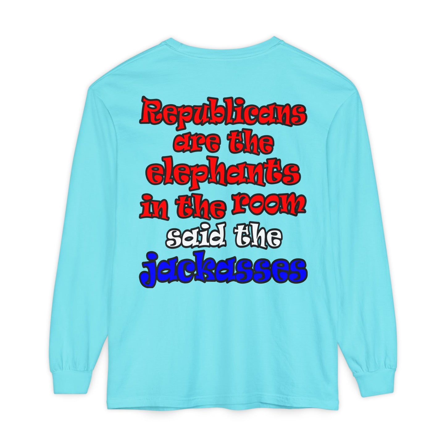donkeys and elephants - Unisex Garment-dyed Long Sleeve T-Shirt