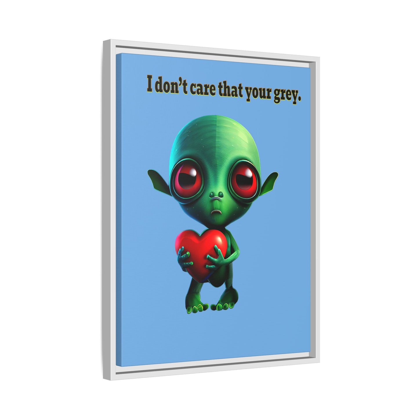 I don't care that your grey - framed canvas art (light blue)