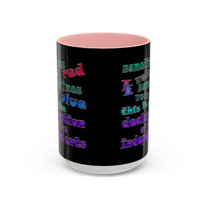 declaration of the independents - Accent Mug (black)
