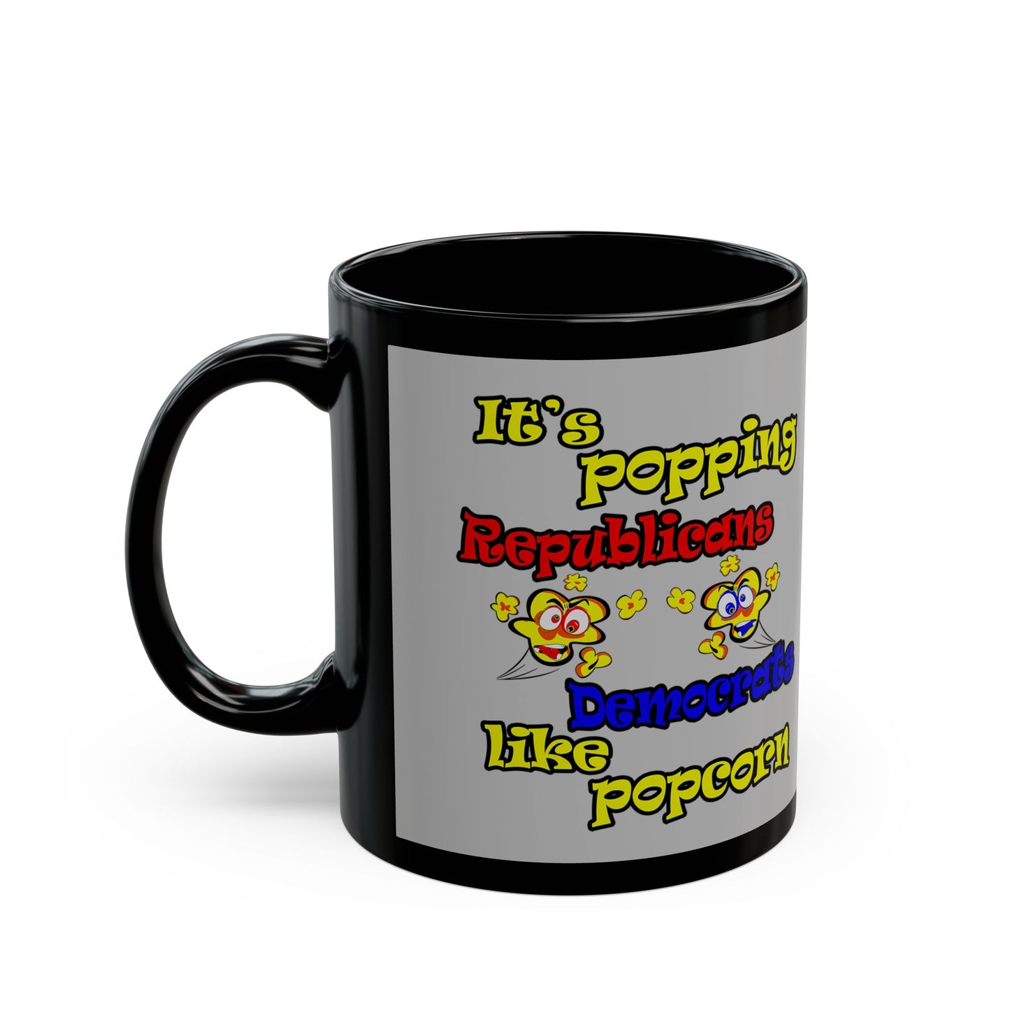 popping like popcorn - Black Mug (light grey)