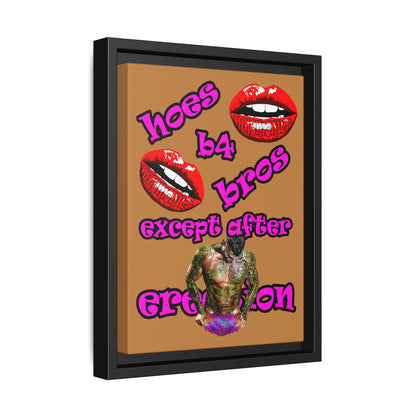 hoes b4 bros - framed canvas art (light brown)