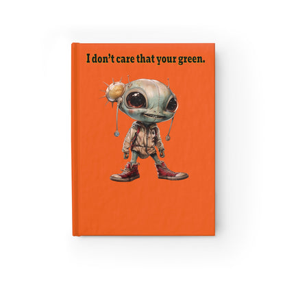 I don't care that your green - journal-blank (orange)
