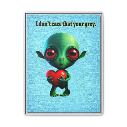 I don't care that your grey - framed canvas art (faded blue)