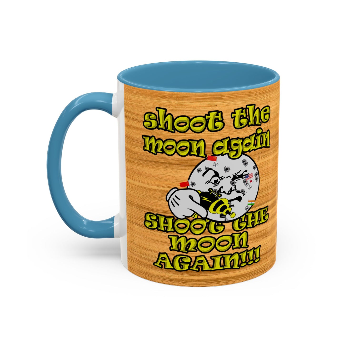 shoot the moon again - Accent Mug (butterscotch wood finish)