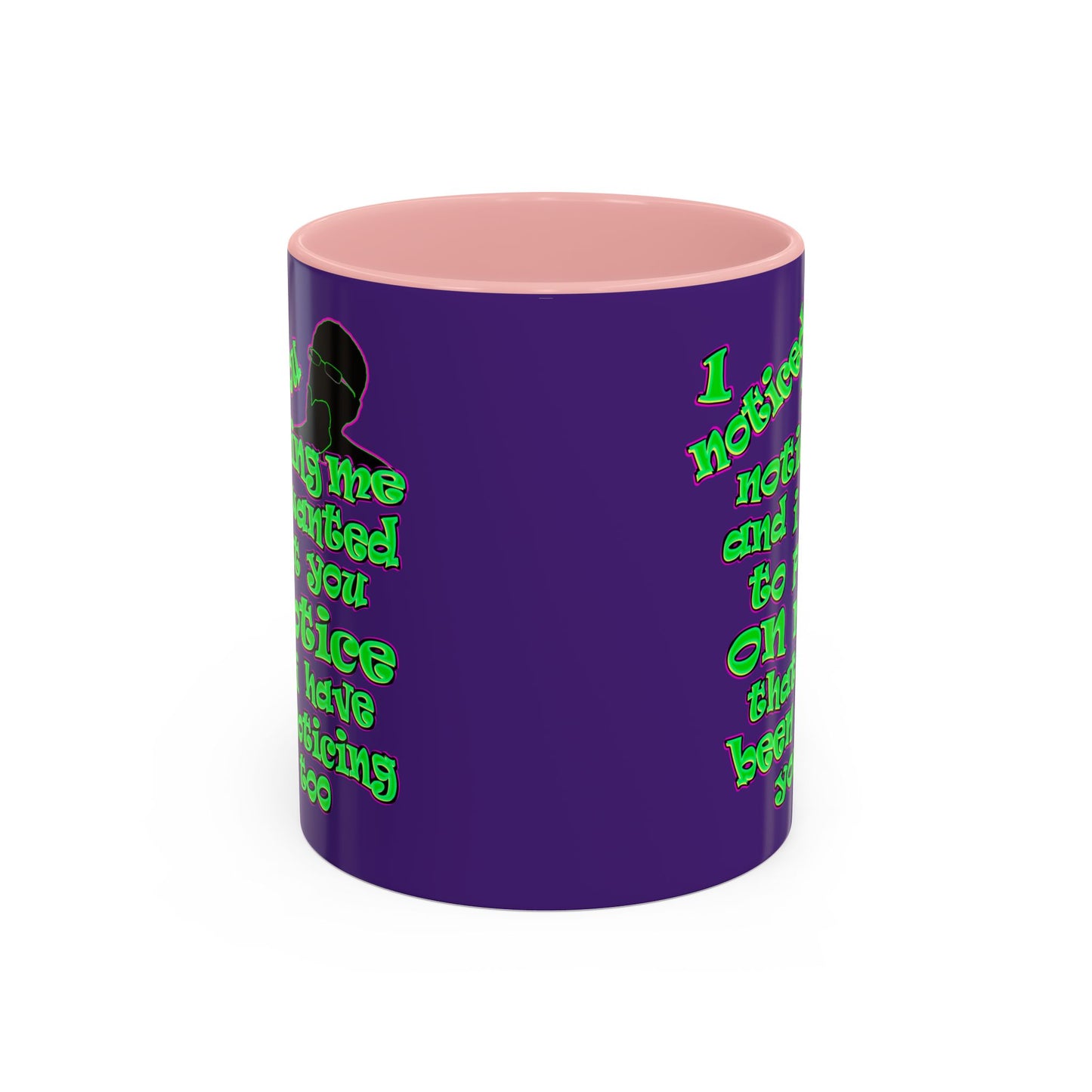 noticed you noticing - Accent Mug (purple)