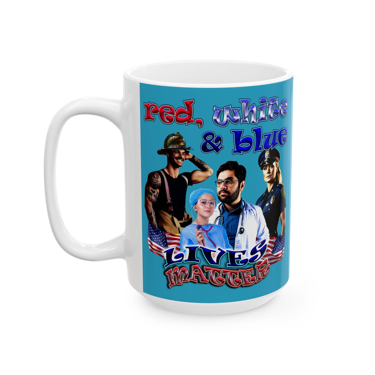 rw&b lives matter - White Mug (turquoise)
