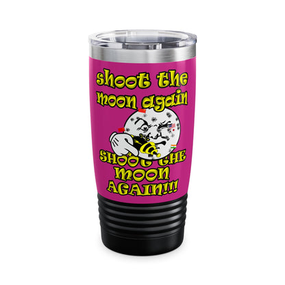 shoot the moon again - Ringneck Tumbler, 20oz (pink)