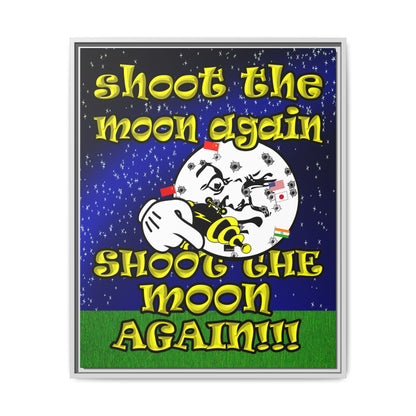 shoot the moon again - framed canvas art ('snoops' background)