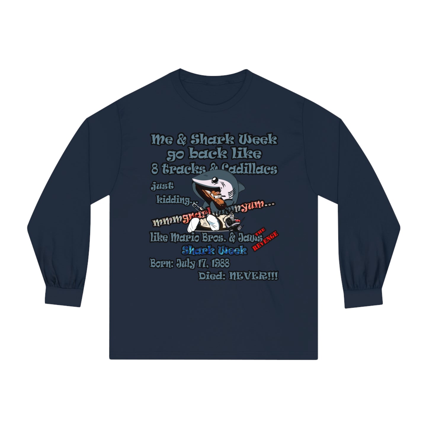 shark week - Unisex Classic Long Sleeve T-Shirt