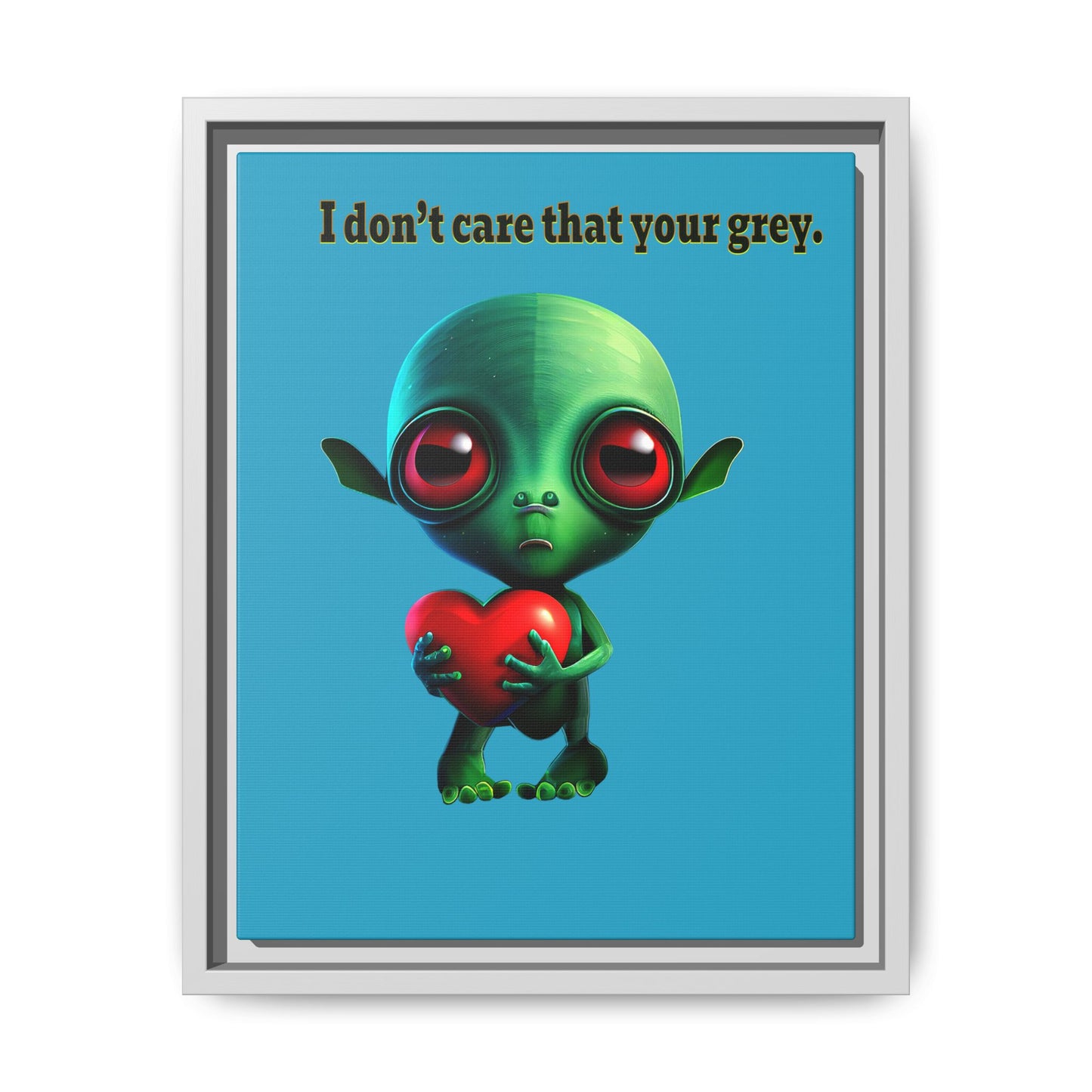I don't care that your grey - framed canvas art (turquoise)