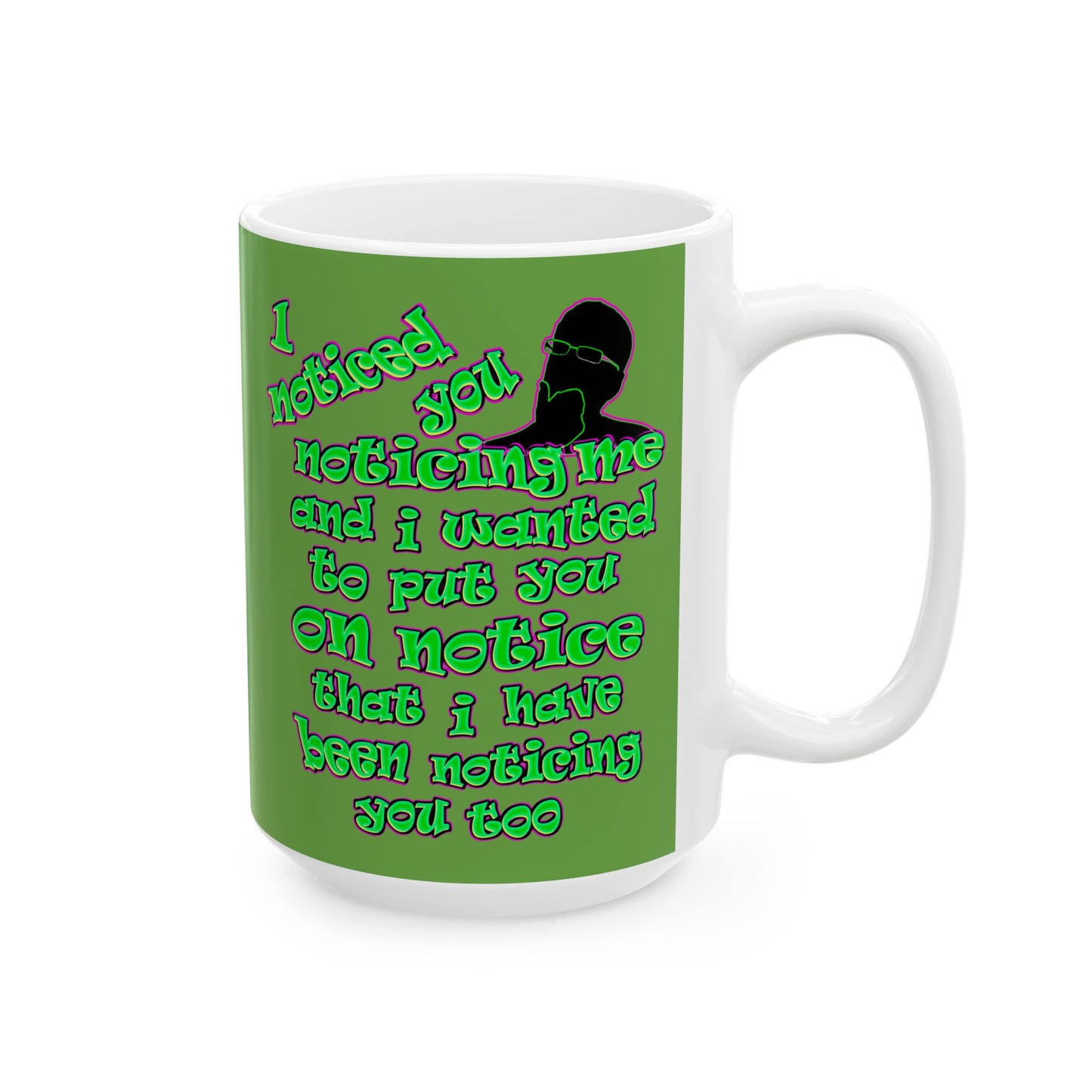 noticed you noticing - White Mug (green)