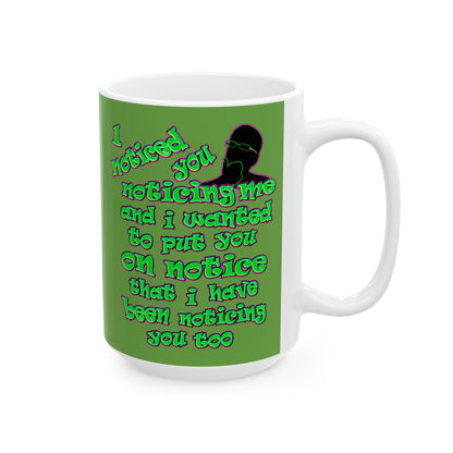 noticed you noticing - White Mug (green)