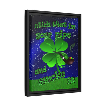 stick that in your pipe and smoke it - framed canvas art ('snoops' background)