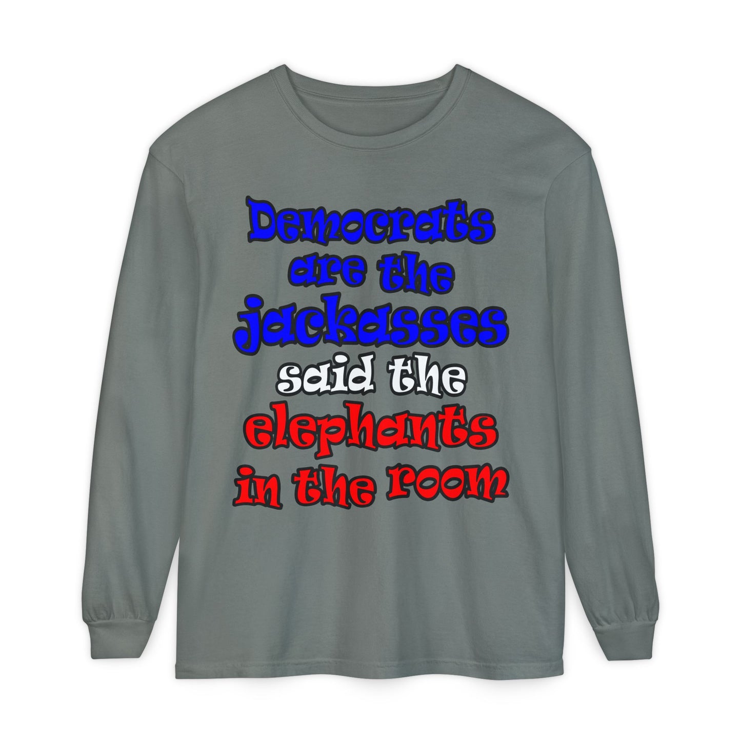donkeys and elephants - Unisex Garment-dyed Long Sleeve T-Shirt
