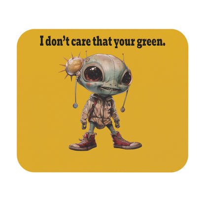 I don't care that your green - Mouse Pad (Rectangle) (yellow)
