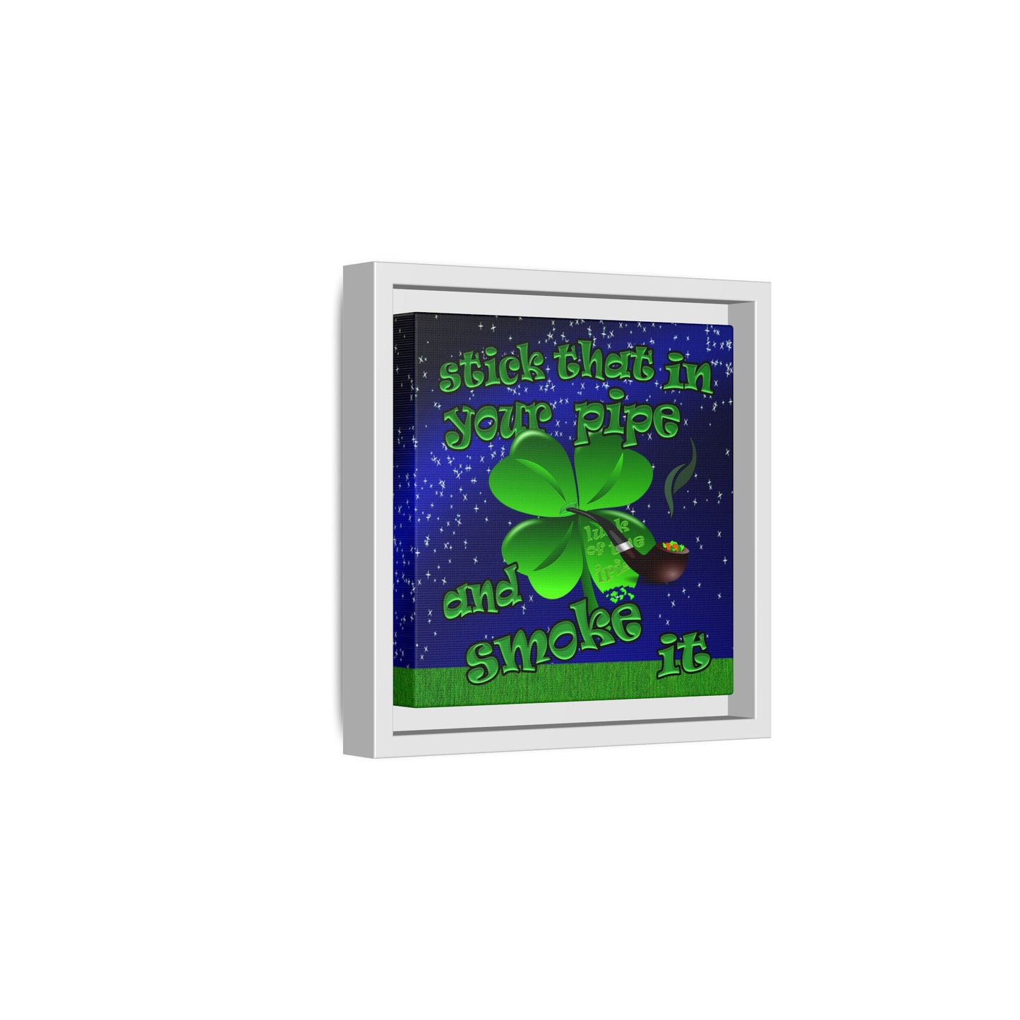 stick that in your pipe and smoke it - framed canvas art ('snoops' background)