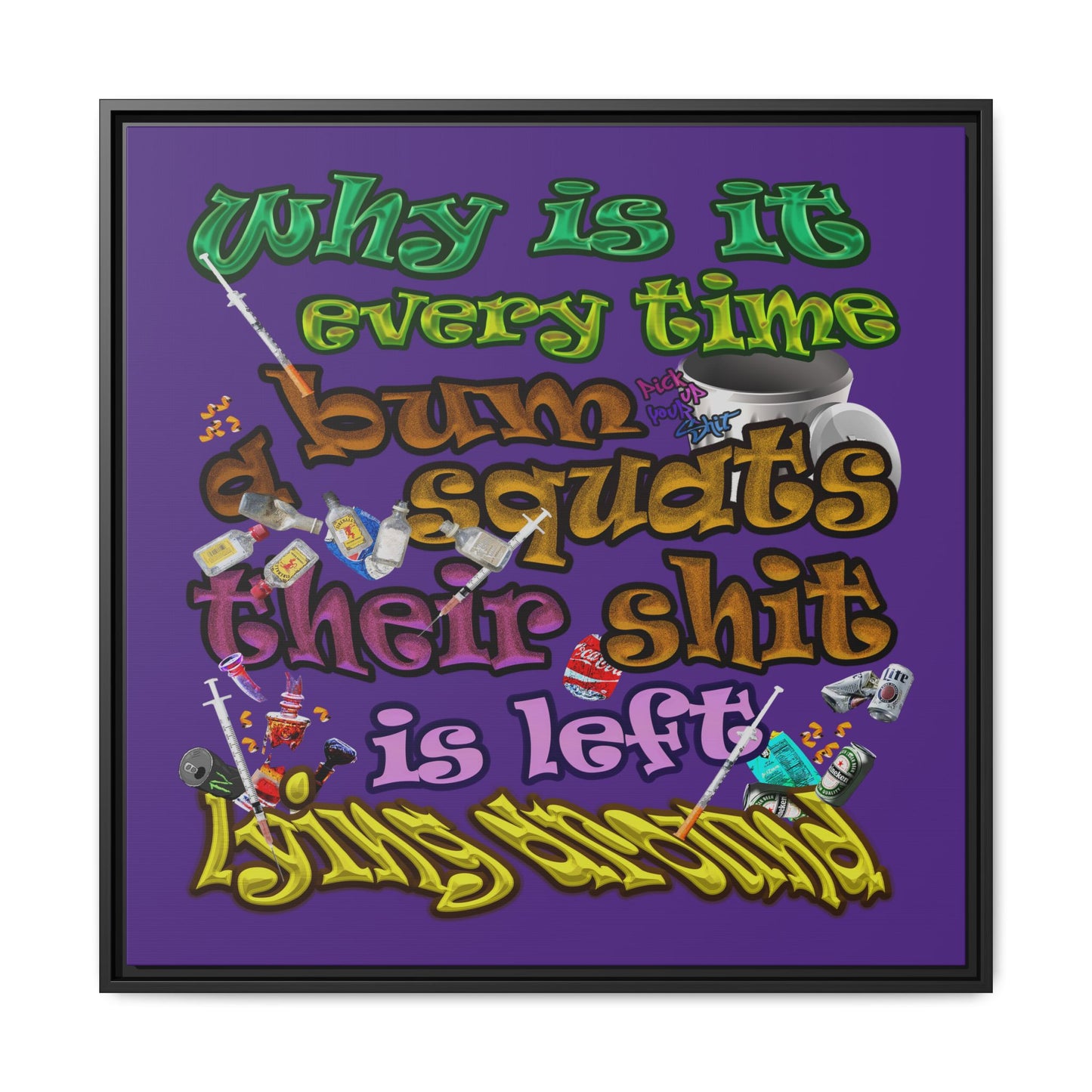 the bum's shit - framed canvas art (purple)