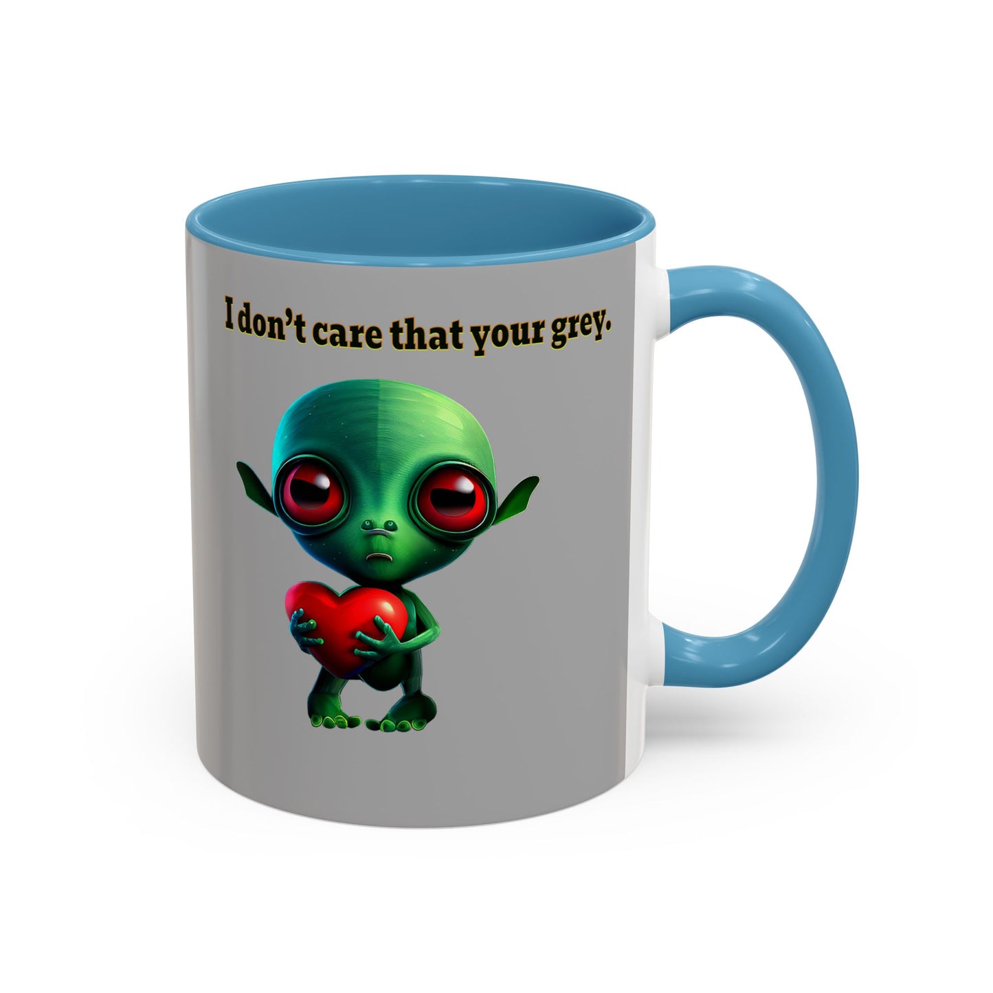 I don't care that your grey - Accent Mug (light grey)