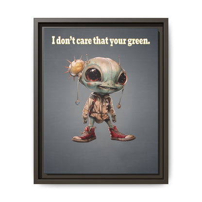 I don't care that your green - framed canvas art (grey-light grey)