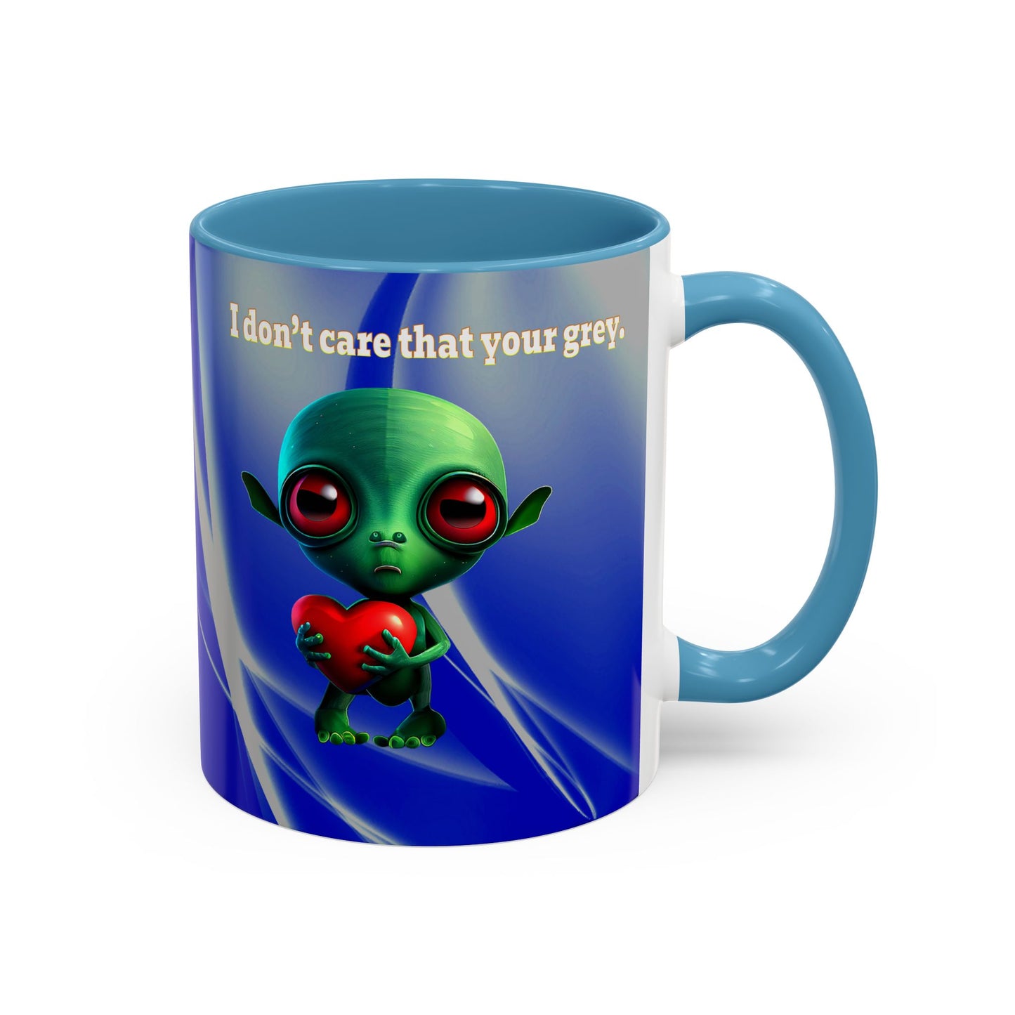 I don't care that your grey - Accent Mug (blue-white wave)