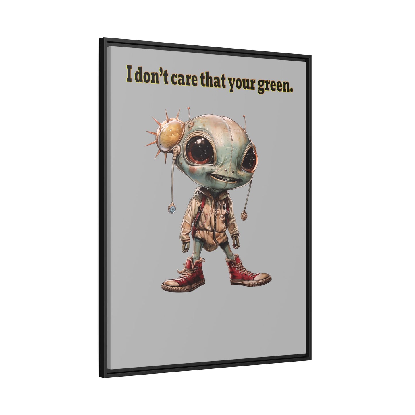 I don't care that your green - framed canvas art (light grey)