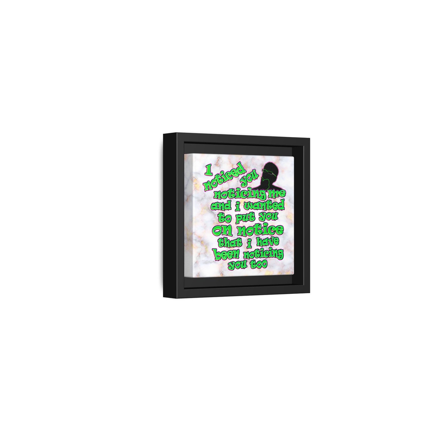 noticed you noticing - framed canvas art (white marble)